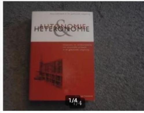 Autonomie Heteronomie Arjan van Timmeren, Boeken, Studieboeken en Cursussen, Zo goed als nieuw, Alpha, Ophalen of Verzenden