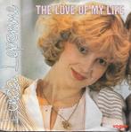 Linda Lepomme - The love of my life, Cd's en Dvd's, Vinyl Singles, Gebruikt, Verzenden, 7 inch, Single