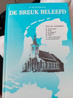 De breuk beleefd. P van de Breevaart, Christendom | Protestants, Ophalen of Verzenden, Zo goed als nieuw, Ds P van de Breevaart