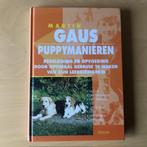 puppymanieren - Martin Gaus, Boeken, Honden, Ophalen of Verzenden, Zo goed als nieuw