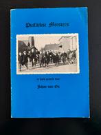 Puiflijkse Meesters door Johan van Os, 1981, Ophalen of Verzenden, 20e eeuw of later, Gelezen