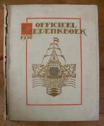 Officiëel Gedenkboek. 1938. Uniek exemplaar., Antiek en Kunst, Antiek | Boeken en Bijbels, Ophalen of Verzenden