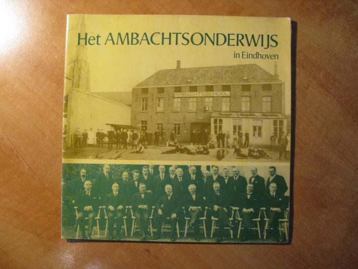 Geschiedenis ambachtsonderwijs Eindhoven Technische School, Boeken, Geschiedenis | Stad en Regio, Gelezen, Ophalen of Verzenden
