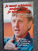 Je moet schieten anders kun je niet scoren, Ophalen of Verzenden, Gelezen, Balsport