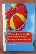 Welke Kleur Heeft Jouw Parachute? van Richard N. Bolles, Ophalen of Verzenden, Nieuw, Richard N. Bolles
