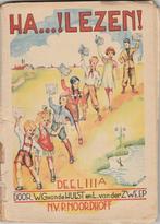 W.G. van de Hulst en L.van der Zweep: Ha ....! Lezen! Deel I, Antiek en Kunst, Antiek | Boeken en Bijbels, Ophalen of Verzenden