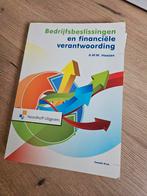 Bedrijfsbeslissingen en financiele verantwoording, Ophalen of Verzenden, Zo goed als nieuw, A.W.W. Heezen