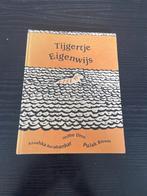 Tijgertje Eigenwijs - Kinderboek, Boeken, Ophalen of Verzenden, Zo goed als nieuw, Sprookjes