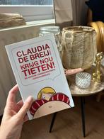 Claudia de Breij - Krijg nou tieten!, Ophalen of Verzenden, Zo goed als nieuw, Claudia de Breij