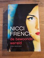 Literaire thriller van Nicky French - De bewoonde wereld, Gelezen, Europa overig, Nicci French, Ophalen of Verzenden