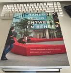 Handboek Veilig Ontwerp en Beheer, Ophalen of Verzenden, Zo goed als nieuw, Architecten