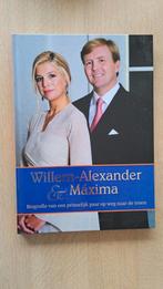 Boek 'Willem Alexander & Maxima biografie', Ophalen of Verzenden, Zo goed als nieuw