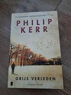 Grijs Verleden - Philip Kerr, Boeken, Ophalen of Verzenden, Zo goed als nieuw, Philip Kerr, Nederland