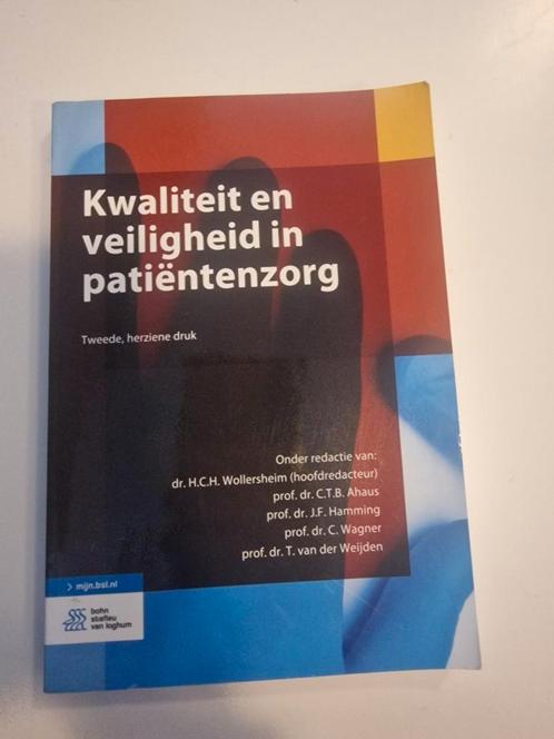 Kwaliteit en veiligheid in patiëntenzorg, Boeken, Studieboeken en Cursussen, Zo goed als nieuw, HBO, Beta, Ophalen of Verzenden
