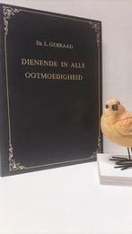 Gebraad, Ds. L.; Dienende in alle ootmoedigheid, Ophalen of Verzenden, Gelezen, Christendom | Protestants