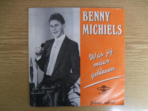 BENNY MICHIELS   WAS JIJ MAAR GEBLEVEN / JOHNNY, KIJK UIT, Cd's en Dvd's, Vinyl Singles, Zo goed als nieuw, Single, Nederlandstalig