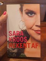 Sara Kroos - Rekent af, Ophalen of Verzenden, Gelezen, Sara Kroos, Nederland