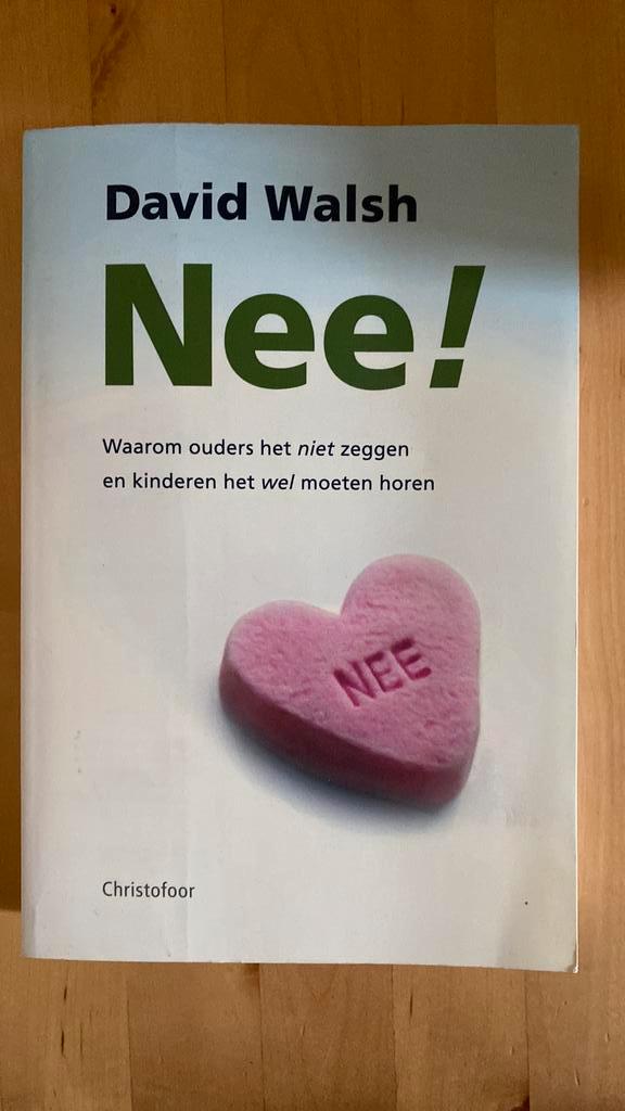 D. Walsh - Nee!, Boeken, Zwangerschap en Opvoeding, Zo goed als nieuw, Zwangerschap en Bevalling, Ophalen of Verzenden