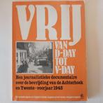 VRIJ! Bevrijding Achterhoek & Twente - 1945, Boeken, Oorlog en Militair, Verzenden, Tweede Wereldoorlog, Gelezen, Diverse