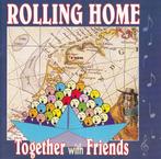 CD - 2000 - Rolling Home– Together With Friends, Verzenden, Zo goed als nieuw