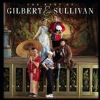 Gilbert + Sullivan - Best Of Gilbert + Sullivan (Nieuw), Ophalen of Verzenden, 2000 tot heden, Nieuw in verpakking