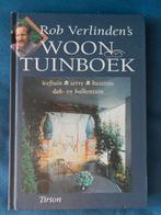 Rob Verlinden Woon Tuin boek, Ophalen, Gelezen, Rob Verlinden, Tuinieren en Tuinplanten