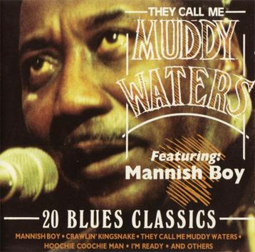 Muddy Waters – They Call Me Muddy Waters (20 Blues Classics) beschikbaar voor biedingen