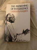 The awakening of intelligence - J. Krishnamurti, Boeken, Ophalen of Verzenden, Zo goed als nieuw