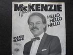 Nick MacKenzie - Hello hello hello, Ophalen of Verzenden, Gebruikt, Pop