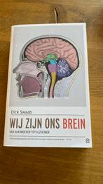 Dick Swaab - Wij zijn ons brein, Ophalen of Verzenden, Zo goed als nieuw, Dick Swaab