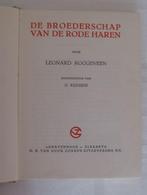 De Broederschap van de Roden Haren Leonard Roggeveen 1e Druk, Boeken, Kinderboeken | Jeugd | 13 jaar en ouder, Gelezen, Verzenden