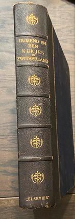 1927 - Duizend en een Kijkjes in Zwitserland, Ophalen of Verzenden