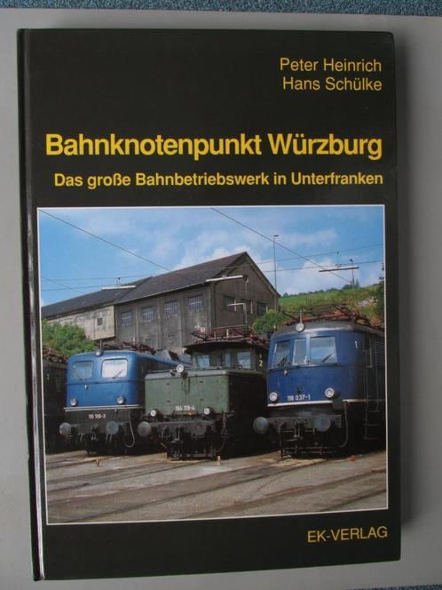 Würzburg: Spoor knooppunt Bahnknotenpunkt Bahnbetriebswerk, Verzamelen, Spoorwegen en Tramwegen, Gebruikt, Trein, Boek of Tijdschrift