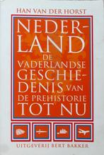 Nederland. De vaderlandse Geschiedenis vanaf de Prehistorie, Boeken, Geschiedenis | Vaderland, Ophalen of Verzenden, Zo goed als nieuw