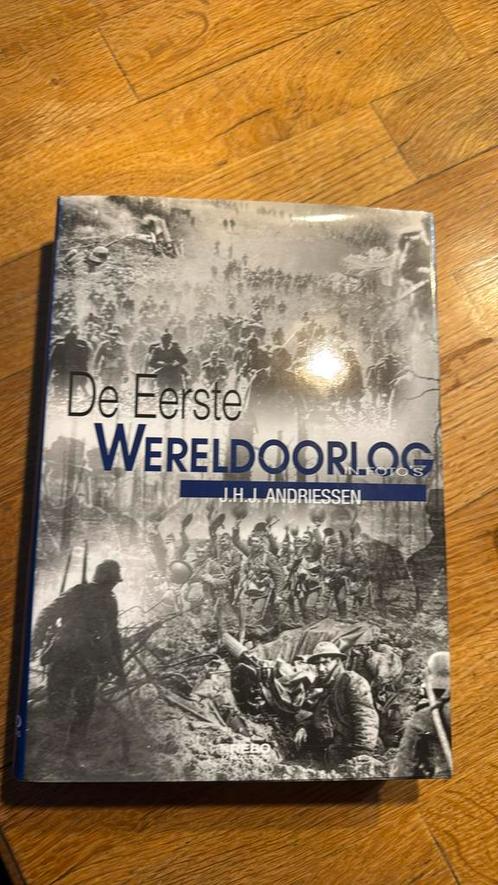 J.H.J. Andriessen - De Eerste Wereldoorlog in foto's, Boeken, Kunst en Cultuur | Fotografie en Design, Zo goed als nieuw, Overige onderwerpen