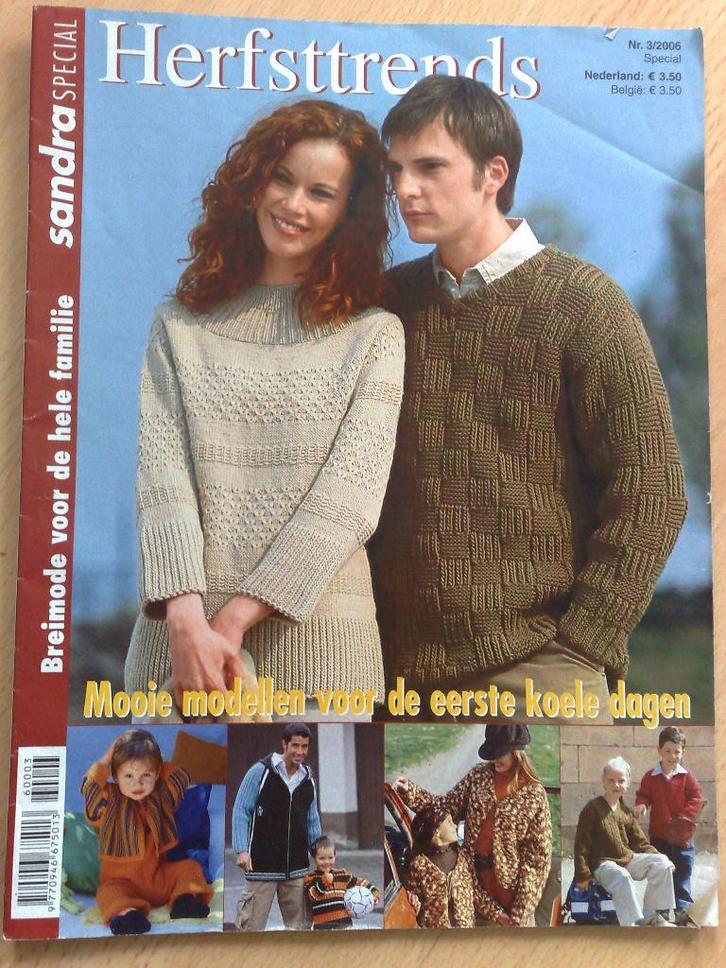 Sandra Special herfsttrends voor het hele familie nr 3/ 2006, Hobby en Vrije tijd, Breien en Haken, Zo goed als nieuw, Breien of Haken