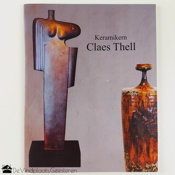 De keramist Claes Thell - modern keramiek - gesigneerd, Antiek en Kunst, Antiek | Keramiek en Aardewerk, Ophalen of Verzenden