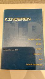 A. van Dijk - Kinderen met NLD, Ophalen of Verzenden, Zo goed als nieuw, A. van Dijk