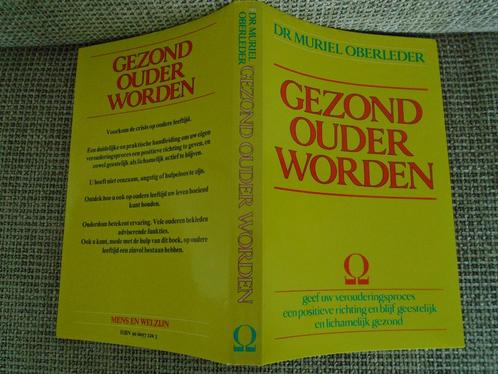 GEZOND OUDER WORDEN (nieuw), Boeken, Overige Boeken, Nieuw, Ophalen of Verzenden