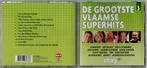 DE GROOTSTE VLAAMSE SUPERHITS CD  3, Ophalen of Verzenden, Zo goed als nieuw, Levenslied of Smartlap
