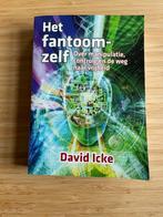 Het fantoomzelf David Icke, Boeken, Ophalen of Verzenden, Gelezen, Spiritualiteit algemeen, Achtergrond en Informatie