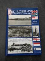 Ted Robbins, Bommenwerper Piloot, Boeken, Tweede Wereldoorlog, Verzenden, Zo goed als nieuw, Luchtmacht