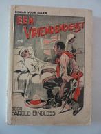 Harold Bindloss - Een vriendendienst, Ophalen of Verzenden, Gelezen