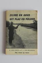 Zilver & Goud uit Plas en Polder Van Onck hengelsport vissen, Verzenden, Gelezen, Watersport en Hengelsport