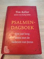 Tim Keller - Psalmendagboek, Ophalen of Verzenden, Zo goed als nieuw, Tim Keller; Kathy Keller