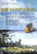 De natuur bewonderen en bestuderen., Ophalen of Verzenden, Zo goed als nieuw, Natuur algemeen