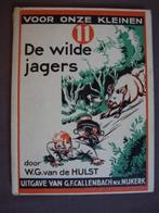 DE WILDE JAGERS door WG van de Hulst, Ophalen of Verzenden, Gelezen
