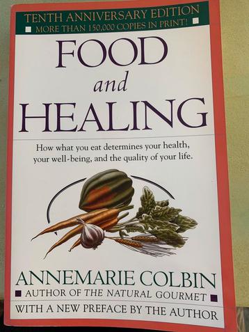 Food and Healing /Annemarie Colbin 