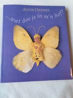 Anne geddes wat doe je in mijn hof, Ophalen of Verzenden, Zo goed als nieuw, Schilder- en Tekenkunst
