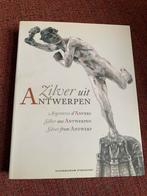 Zilver uit Antwerpen - Fotografie en Design, Ophalen of Verzenden, Zo goed als nieuw, Overige onderwerpen